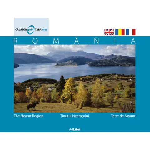 Coperta cărții Ținutul Neamțului + DVD cadou România, pas cu pas