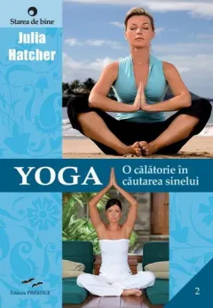 Coperta cărții Yoga - O calatorie in cautarea sinelui