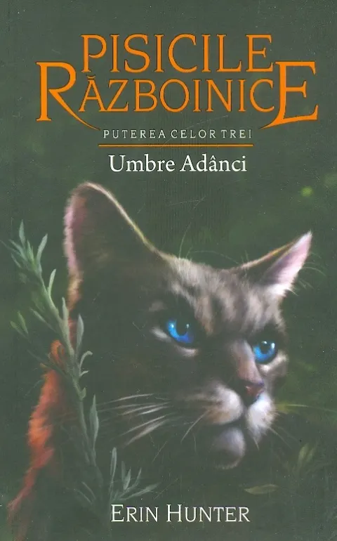 Coperta cărții Pisicile razboinice (vol. 17): Puterea celor trei. Umbre adanci