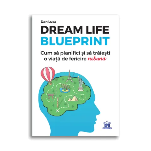 Coperta cărții Dream life blueprint
