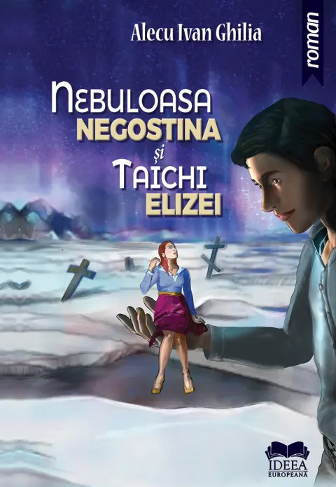 Coperta cărții Nebuloasa Negostina și Taichi Elizei