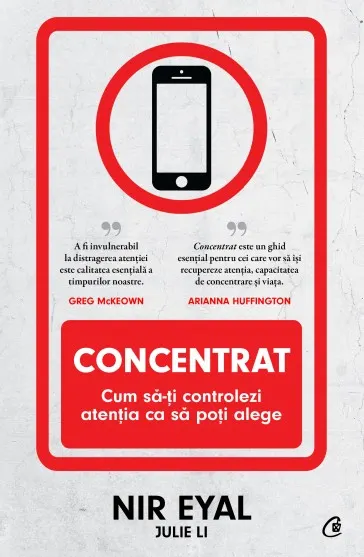 Coperta cărții Concentrat. Cum sa-ti controlezi atentia ca sa poti alege