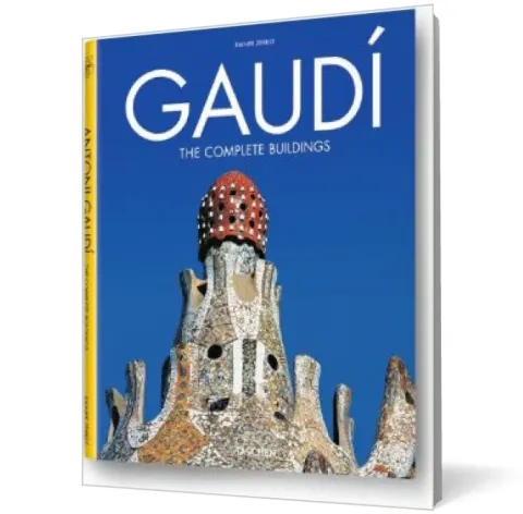 Coperta cărții Gaudi: The Complete Buildings