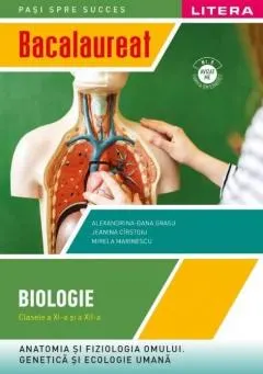 Coperta cărții Bacalaureat. Biologie (clasele a XI-a si a XII-a)
