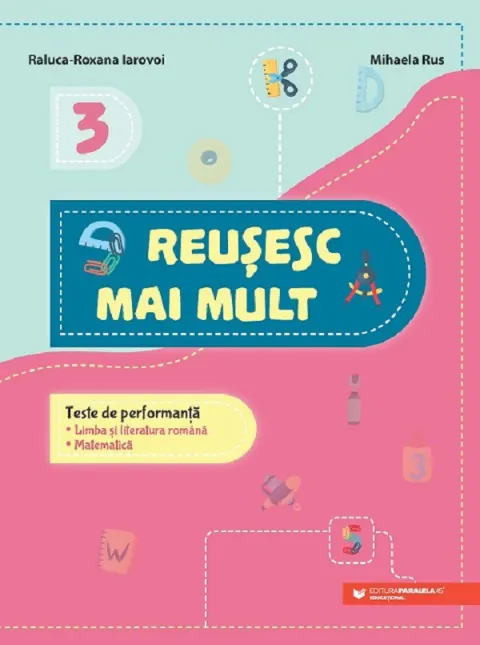 Coperta cărții Reușesc mai mult. Teste de performanță. Clasa a III-a