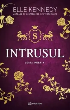 Coperta cărții Intrusul (seria PREP, vol. I)