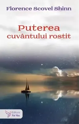 Coperta cărții Puterea cuvantului rostit