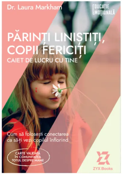 Coperta cărții Parinti linistiti, copii fericiti. Caiet de lucru cu tine