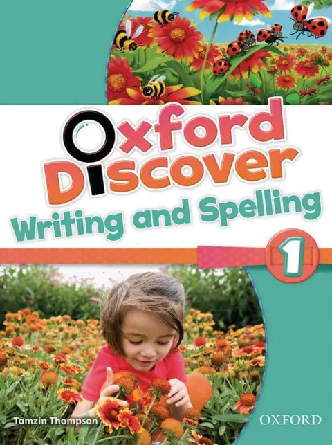 Coperta cărții Oxford Discover 1 Writing and Spelling