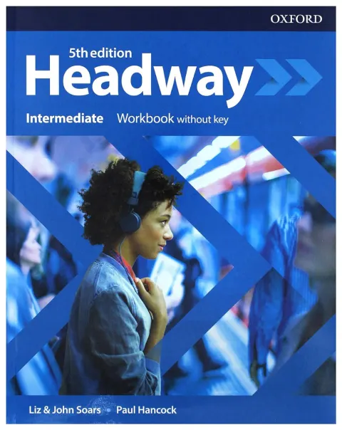 Coperta cărții Headway 5E Intermediate Workbook without key