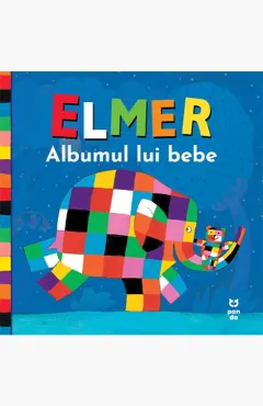 Coperta cărții Elmer. Albumul lui bebe