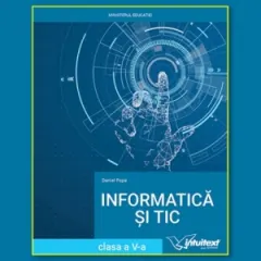 Coperta cărții Informatica si TIC. Manual pentru clasa a V-a