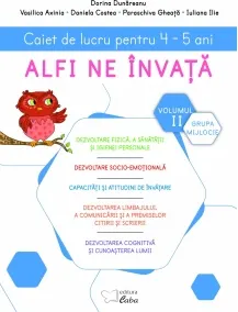 Coperta cărții Alfi ne invata. Caiet de lucru pentru 4-5 ani, volumul II (saptamanile 18 - 33)