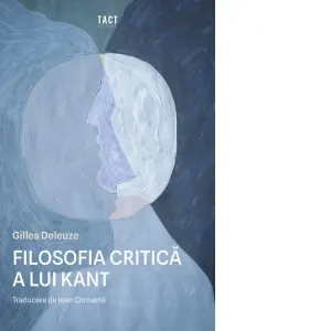 Coperta cărții Filosofia critica a lui Kant