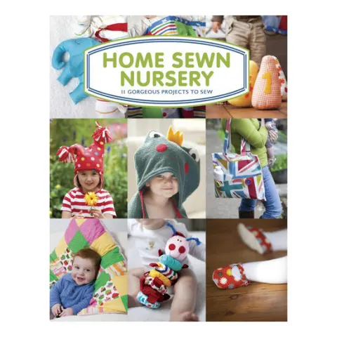 Coperta cărții Home sewn nursery: 11 gorgeous projects to sew