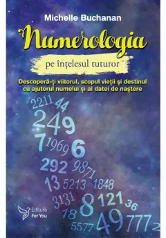 Coperta cărții Numerologia pe înțelesul tuturor
