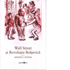 Coperta cărții Wall Street si Revolutia Bolsevica