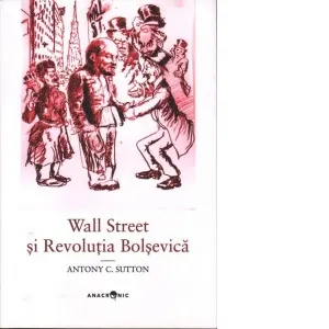 Coperta cărții Wall Street si Revolutia Bolsevica