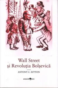 Coperta cărții Wall Street si Revolutia Bolsevica