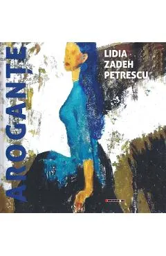 Coperta cărții Arogante