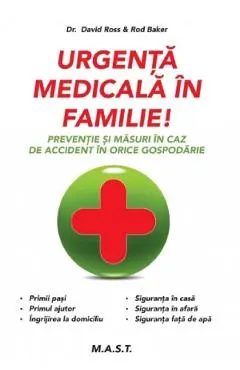 Coperta cărții Urgenta medicala in familie! - David Ross, Rod Baker