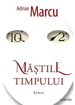 Coperta cărții Măștile timpului