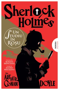 Coperta cărții Un studiu in rosu. Seria Sherlock Holmes - Sir Athur Conan Doyle