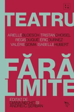 Coperta cărții Teatru fără limite