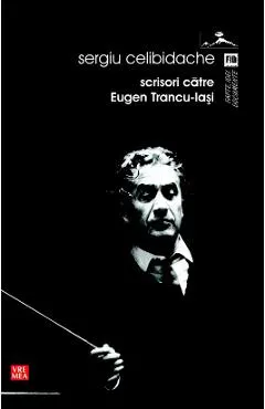 Coperta cărții Scrisori către Eugen Trancu-Iași