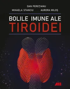 Coperta cărții Bolile imune ale tiroidei