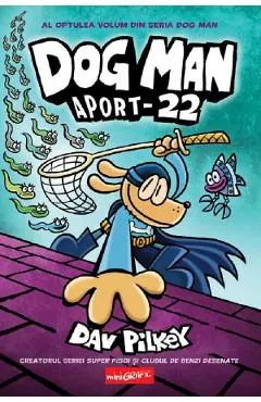 Coperta cărții Aport-22. Seria Dog Man Vol.8