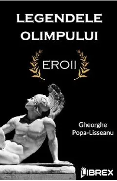 Coperta cărții Legendele Olimpului. Eroii