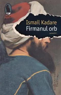 Coperta cărții Firmanul orb