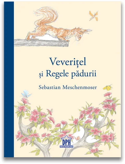 Coperta cărții Veverițel și regele pădurii