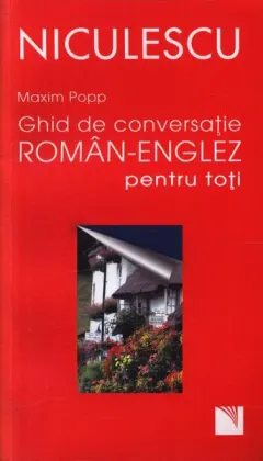 Coperta cărții Ghid de conversație român-englez pentru toți