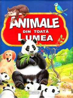 Coperta cărții Animale din toată lumea