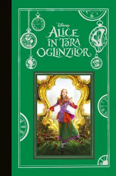 Coperta cărții Alice în Țara Oglinzilor