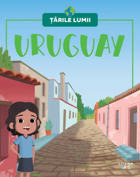 Coperta cărții Uruguay. Volumul 69. Tarile lumii