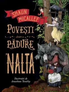 Coperta cărții Povești dintr-o pădure 'naltă