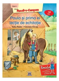 Coperta cărții Paula și prima ei lecție de echitație