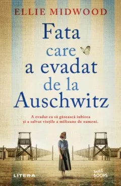 Coperta cărții Fata care a evadat de la Auschwitz