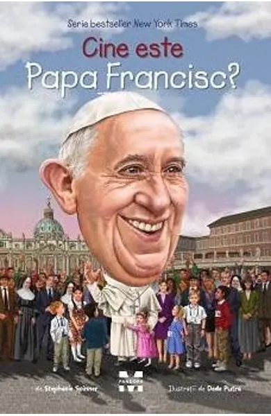 Coperta cărții Cine este Papa Francisc?