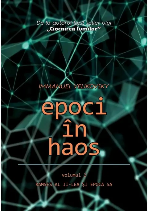 Coperta cărții Epoci in Haos - volumul 2: Ramses al II-lea si epoca sa