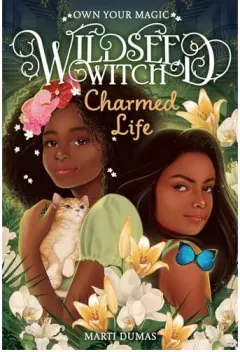 Coperta cărții Charmed Life (Wildseed Witch Book 2)