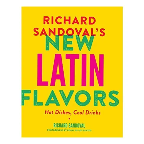 Coperta cărții Richard Sandoval s New Latin Flavors