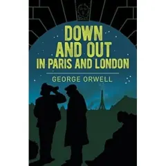 Coperta cărții Down and Out in Paris and London