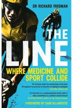 Coperta cărții The Line: Where Medicine and Sport Collide