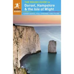 Coperta cărții The Rough Guide to Dorset, Hampshire & the Isle of Wight