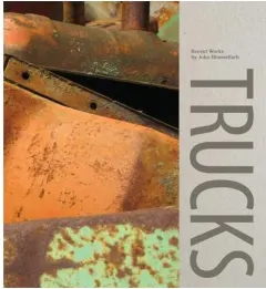 Coperta cărții Trucks: Recent Works by John Himmelfarb, Scott Griffin&Janet L. Farber