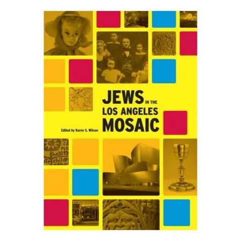 Coperta cărții Jews in the Los Angeles Mosaic